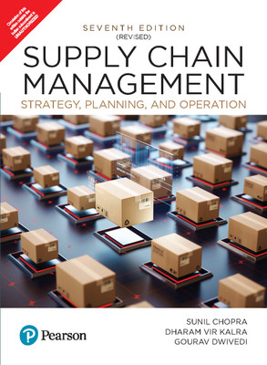 Supply Chain Management: Strategy, Planning, & Operation 7e| Case studies- Tanishq, Lenskart,Relaxo Footwears-Pearson(Pearson Education, Sunil Chopra, Dharam Vir Kalra, Gourav Dwivedi)