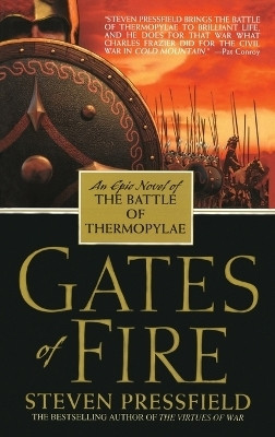 Gates of Fire(English, Paperback, Pressfield Steven)