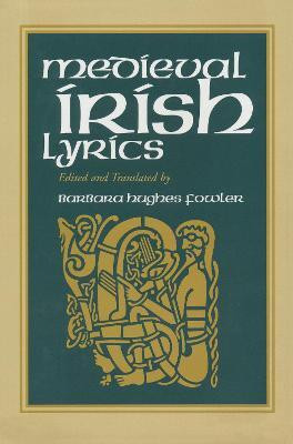 Medieval Irish Lyrics(English, Paperback, unknown)