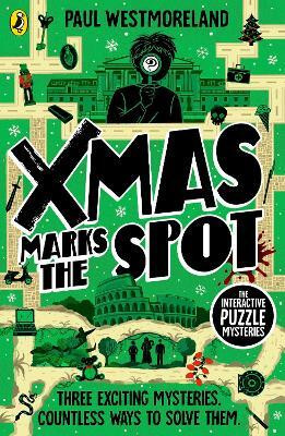 X-Mas Marks the Spot(English, Paperback, Westmoreland Paul)