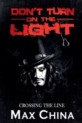 Don't Turn on The Light(English, Paperback, China Max)