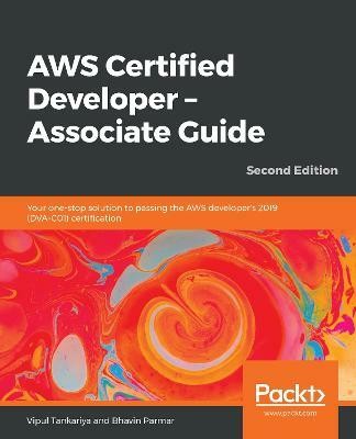 AWS Certified Developer - Associate Guide(English, Paperback, Tankariya Vipul)