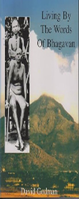 Living by the Words of Bhagavan(Book, David Godman)