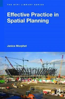 Effective Practice in Spatial Planning(English, Paperback, Morphet Janice)