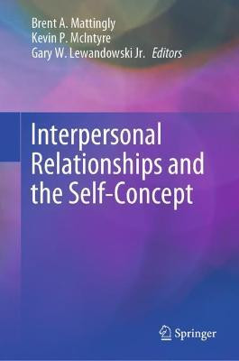 Interpersonal Relationships and the Self-Concept(English, Hardcover, unknown)