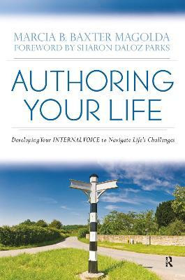 Authoring Your Life(English, Hardcover, Magolda Marcia B. Baxter)