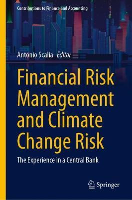 Financial Risk Management and Climate Change Risk(English, Hardcover, unknown)