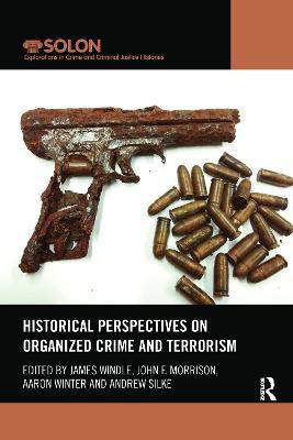 Historical Perspectives on Organized Crime and Terrorism(English, Paperback, unknown)