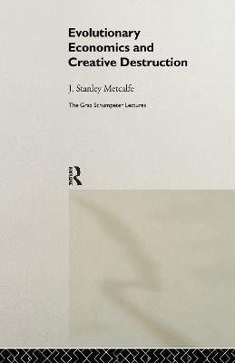 Evolutionary Economics and Creative Destruction(English, Hardcover, unknown)