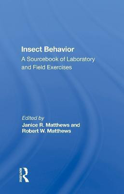 Insect Behavior(English, Hardcover, Matthews Janice R.)