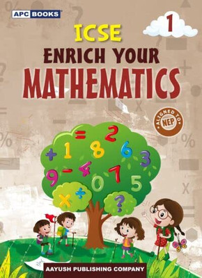ICSE Enrich Your Mathematics Class 1 (2024-25 Examination)(Paperback, Neeraj Raj Jain)