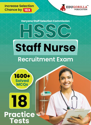 HSSC Staff Nurse Recruitment Exam Book  - 2024 (English Edition) | Haryana Staff Selection Commission | 18 Practice Tests (1600+ Solved MCQs) with Free Access To Online Tests(Paperback, EduGorilla Prep Experts)