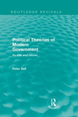 Political Theories of Modern Government (Routledge Revivals)(English, Paperback, Self Peter)