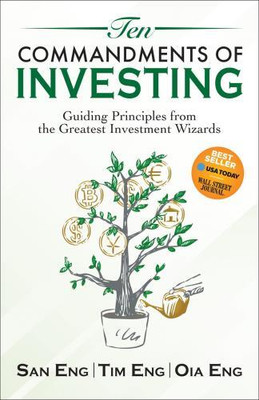 Ten Commandments of Investing: Guiding Principles from the Greatest Investment Wizards (English)(English, Paperback, Eng. San)