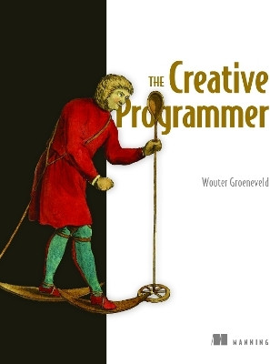 The Creative Programmer(English, Hardcover, Groeneveld Wouter)