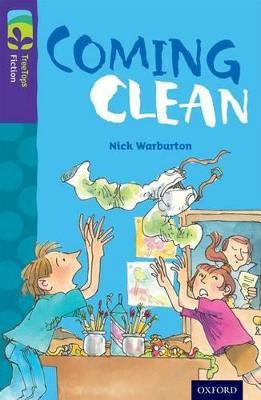 Oxford Reading Tree TreeTops Fiction: Level 11: Coming Clean(English, Paperback, Warburton Nick)