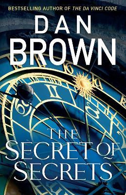 The Secret of Secrets(English, Hardcover, Brown Dan)