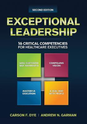 Exceptional Leadership(English, Paperback, Dye Carson)