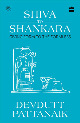 Shiva to Shankara(English, Paperback, Pattanaik Devdutt)