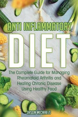 Anti-Inflammatory Diet(English, Paperback, Michaels Jason)