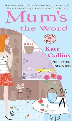Mum's the Word(English, Paperback, Collins Kate)