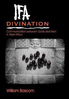 Ifa Divination(English, Paperback, Bascom William W.)