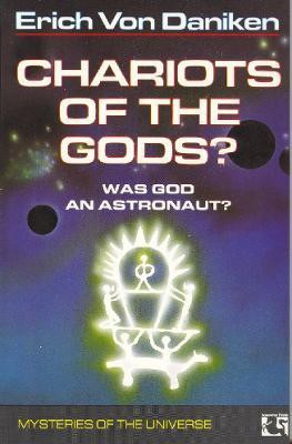Chariots of the Gods(English, Paperback, Daniken Erich von)