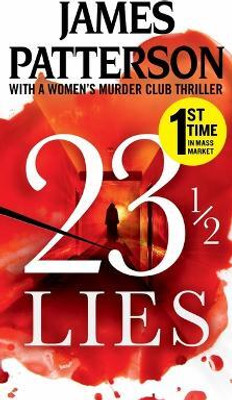 23 1/2 Lies(English, Paperback, Patterson James)