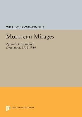 Moroccan Mirages(English, Paperback, Swearingen Will Davis)