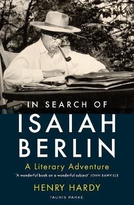 In Search of Isaiah Berlin(English, Electronic book text, Hardy Henry)