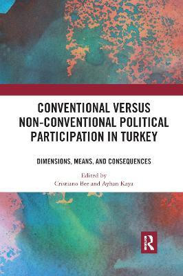 Conventional Versus Non-conventional Political Participation in Turkey(English, Paperback, unknown)