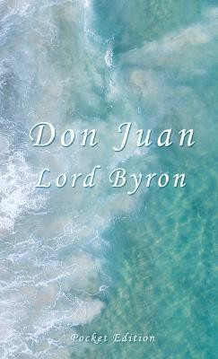 Don Juan(English, Paperback, Byron George Gordon)