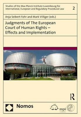 Judgments of the European Court of Human Rights - Effects and Implementation(English, Hardcover, Seibert-Fohr Anja)