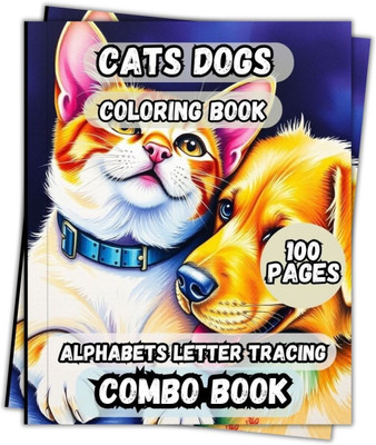 Cats Dogs Coloring and English Letters Tracing Combo Book 100 Pages(Paperback, Renuka Press)