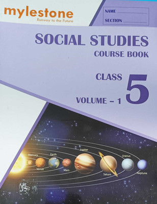 SOCIAL STUDIES COURSE BOOK CLASS 5 VOLUME 1(kolkata, MYLESTONE)