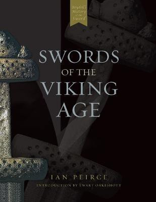 Swords of the Viking Age(English, Paperback, Peirce Ian)