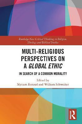 Multi-Religious Perspectives on a Global Ethic(English, Paperback, unknown)