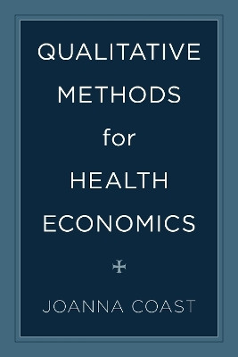 Qualitative Methods for Health Economics(English, Paperback, unknown)