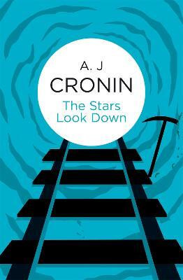 The Stars Look Down(English, Electronic book text, Cronin A. J.)