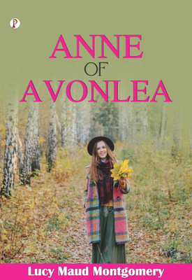 ANNE OF AVONLEA(Hardcover, Lucy Maud Montgomery)