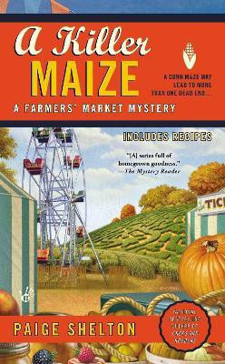 A Killer Maize(English, Paperback, Shelton Paige)