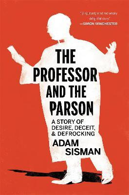 The Professor and the Parson(English, Hardcover, Sisman Adam)