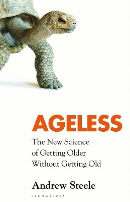 Ageless(English, Paperback, Steele Andrew)