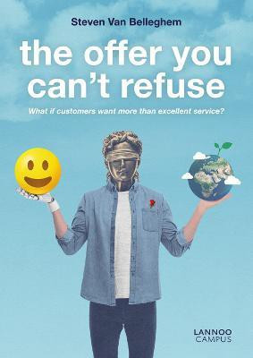 The Offer You Can't Refuse(English, Paperback, Belleghem Steven Van)