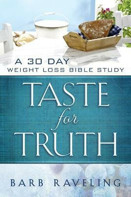 Taste for Truth(English, Paperback, Raveling Barb)