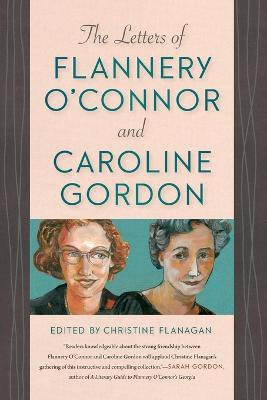 The Letters of Flannery O'Connor and Caroline Gordon(English, Paperback, unknown)