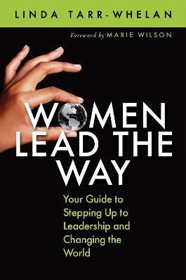 Women Lead the Way(English, Paperback, Tarr-Whelan Linda)