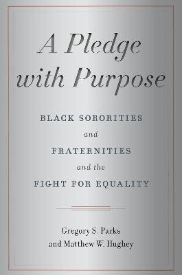 A Pledge with Purpose(English, Electronic book text, Parks Gregory S.)