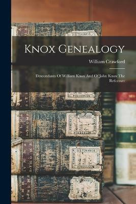 Knox Genealogy(English, Paperback, Crawford William)