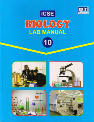 KRITI ICSE BIOLOGY LAB MANUAL 10(Paperback, Ena Banerjee)